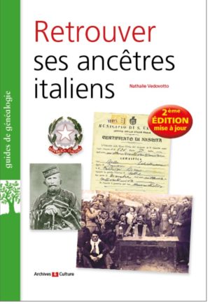 Retrouver ses anc&ecirc;tres italiens