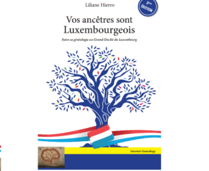 Vos anc&ecirc;tres sont Luxembourgeois - V3 2023