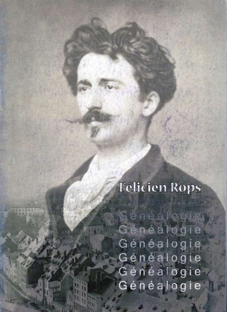 F&eacute;licien Rops G&eacute;n&eacute;alogie